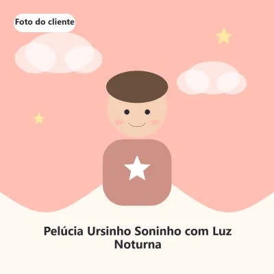 Foto de Pelúcia Ursinho Soninho com Luz Noturna enviada por Fernanda S.